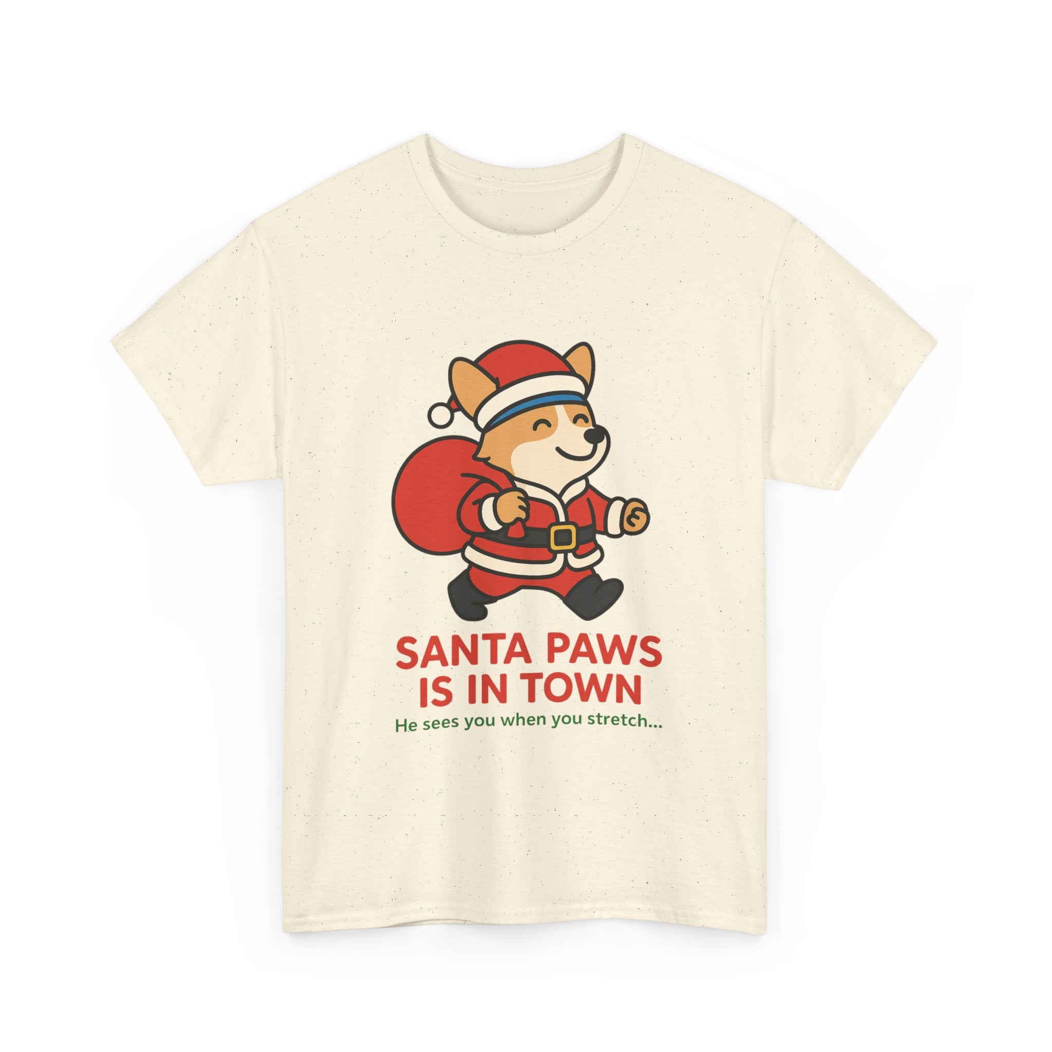 Santa Paws Is In Town – Holiday Cheer Tee