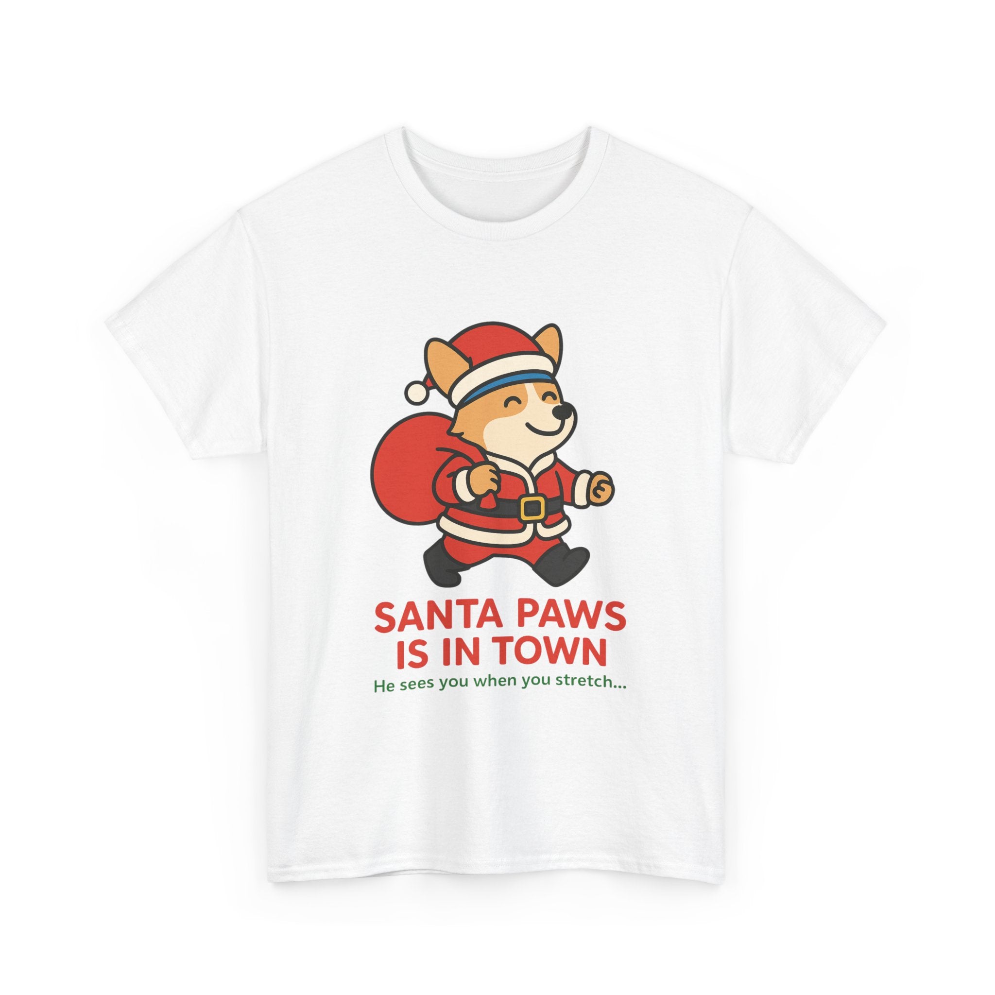 Santa Paws Is In Town – Holiday Cheer Tee