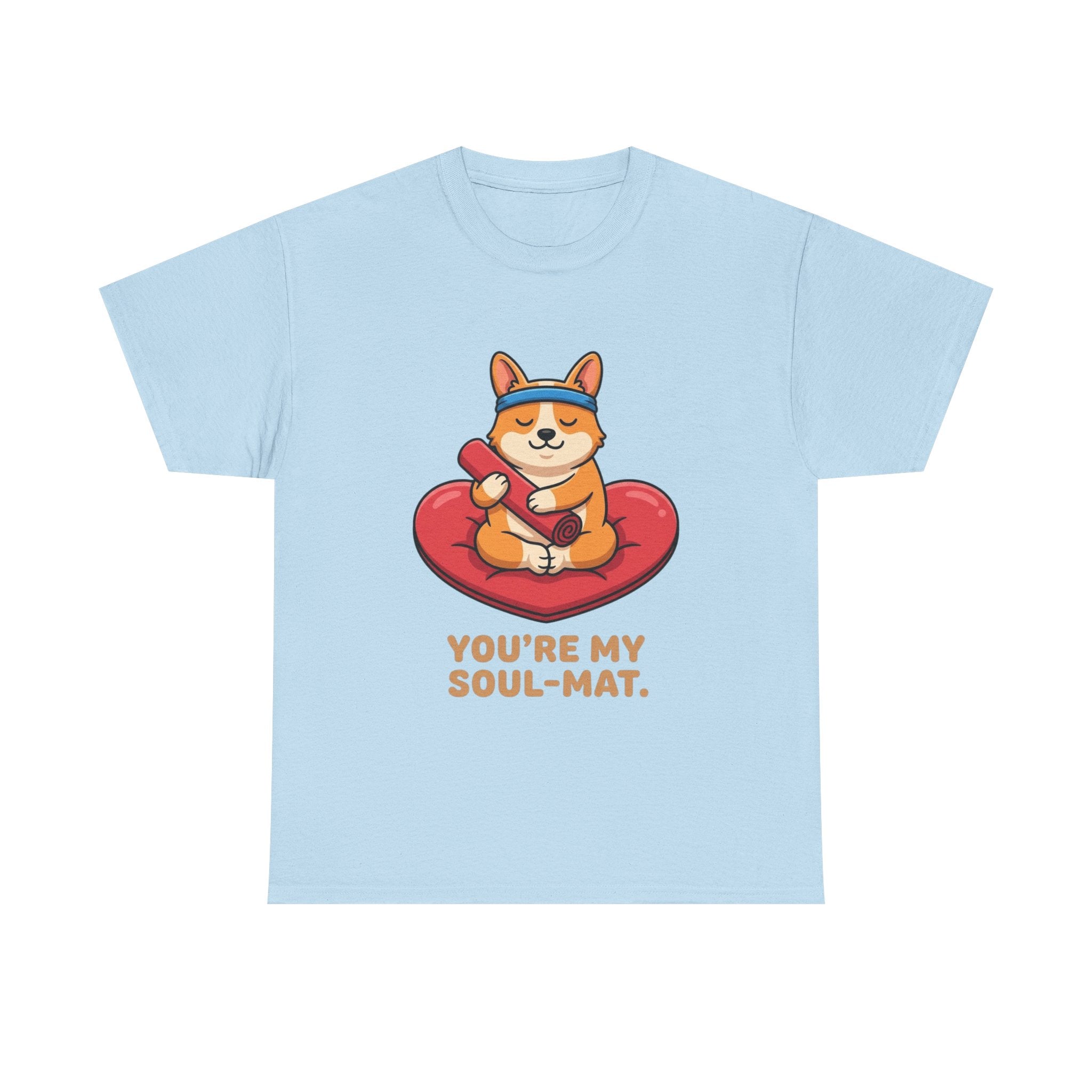 "You're My Soul-Mat" Corgi Yoga T-Shirt – Funny Valentine’s Day Gift for Dog Lovers