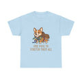 Corgi Yoga T-Shirt — "One Pose to Stretch Them All" Cute Dog Tee