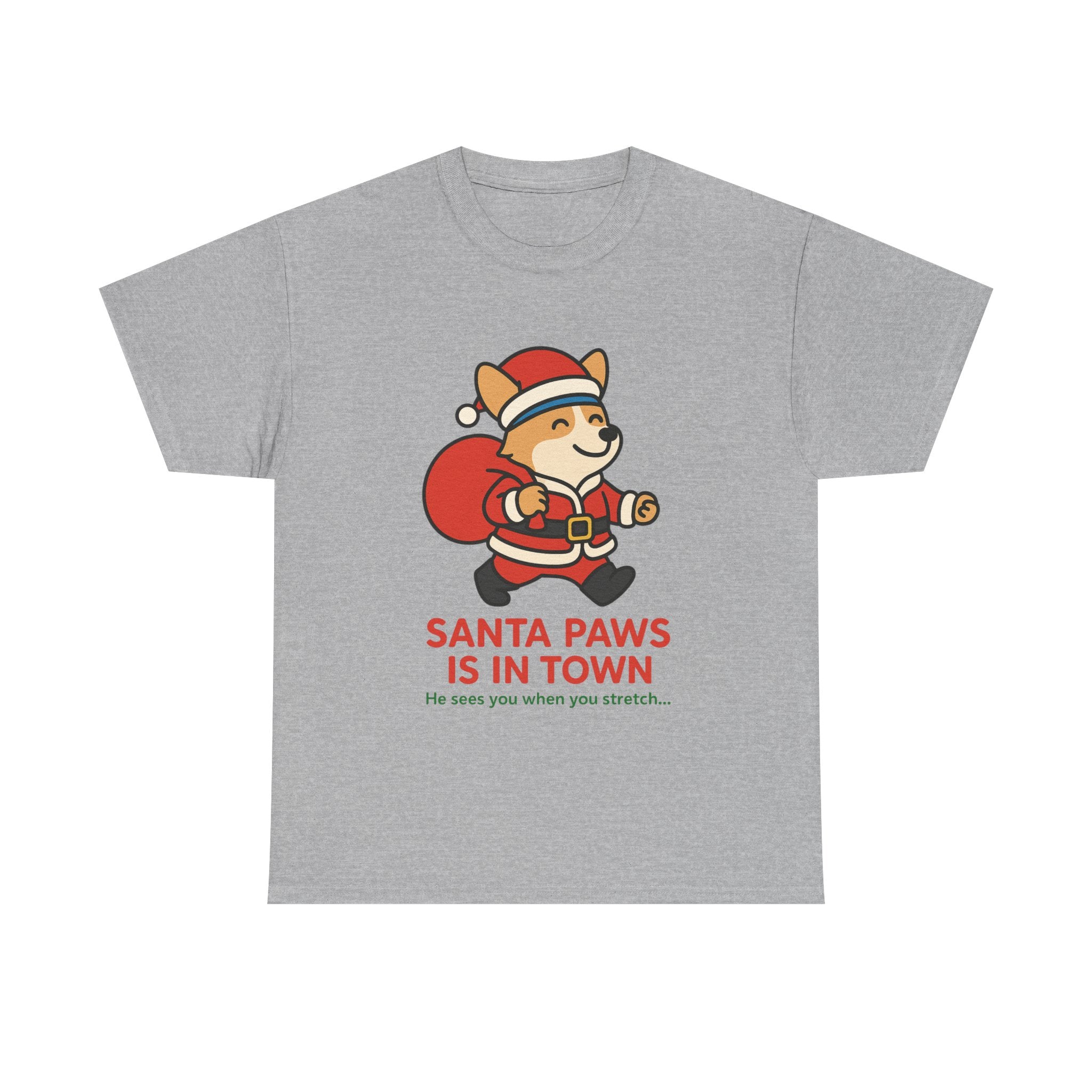 Santa Paws Is In Town – Holiday Cheer Tee