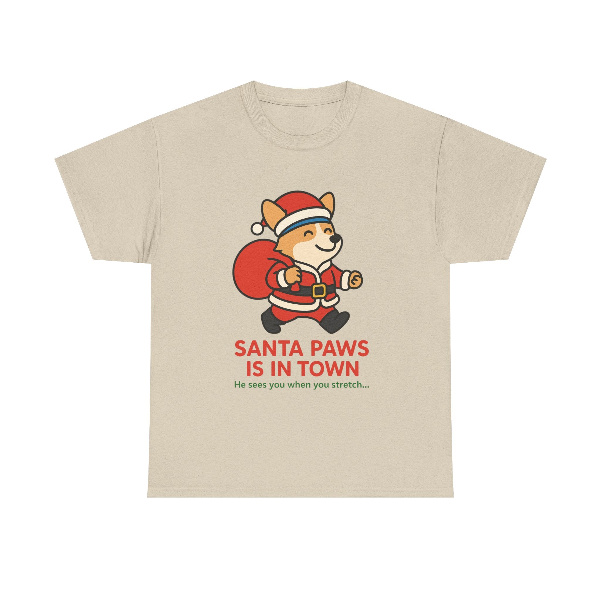 Santa Paws Is In Town – Holiday Cheer Tee