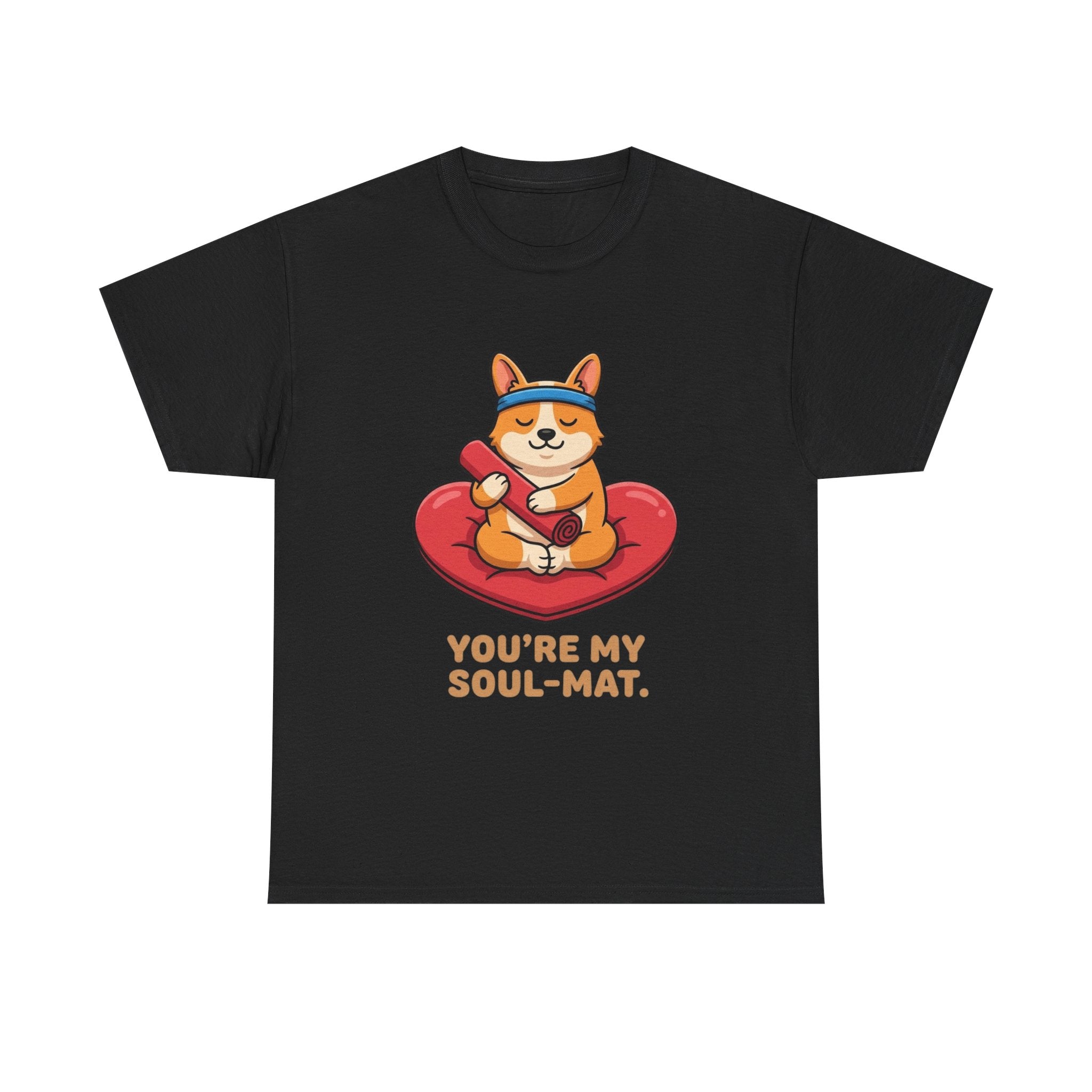 "You're My Soul-Mat" Corgi Yoga T-Shirt – Funny Valentine’s Day Gift for Dog Lovers