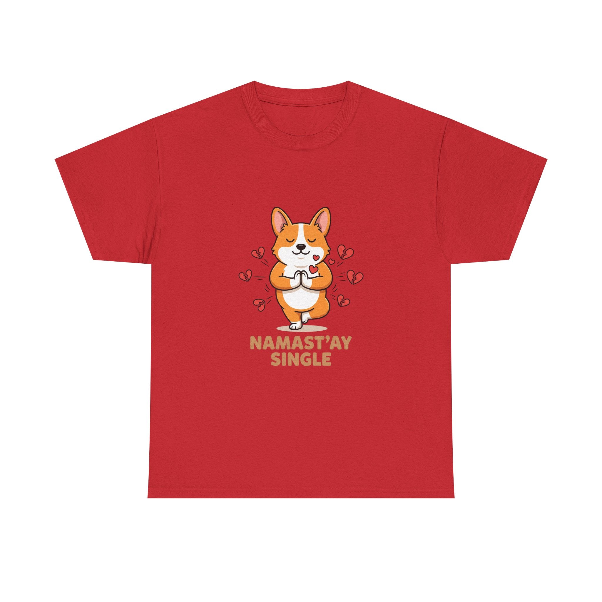 Namast'ay Single" Self-Love Corgi Shirt – Galentine’s Day & Anti-Valentine Gift