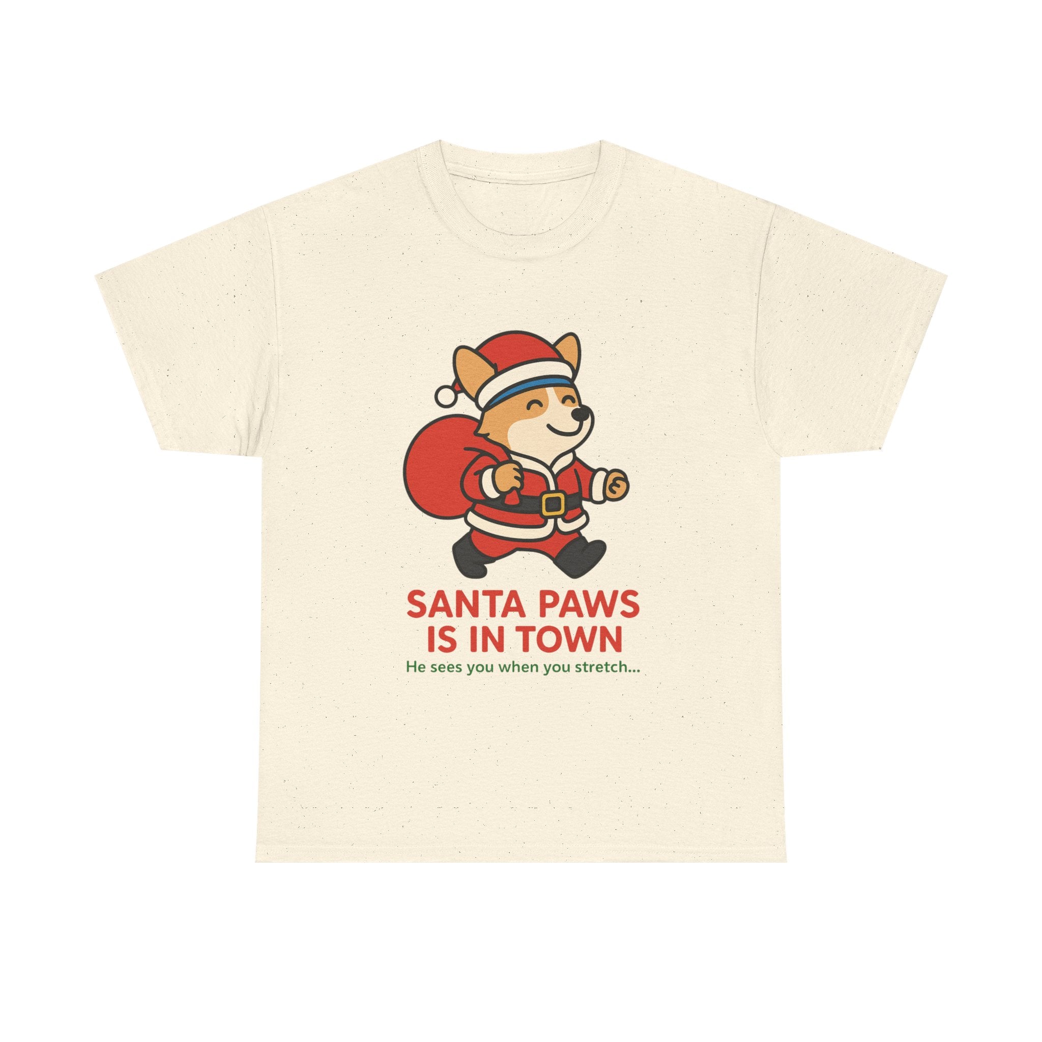 Santa Paws Is In Town – Holiday Cheer Tee