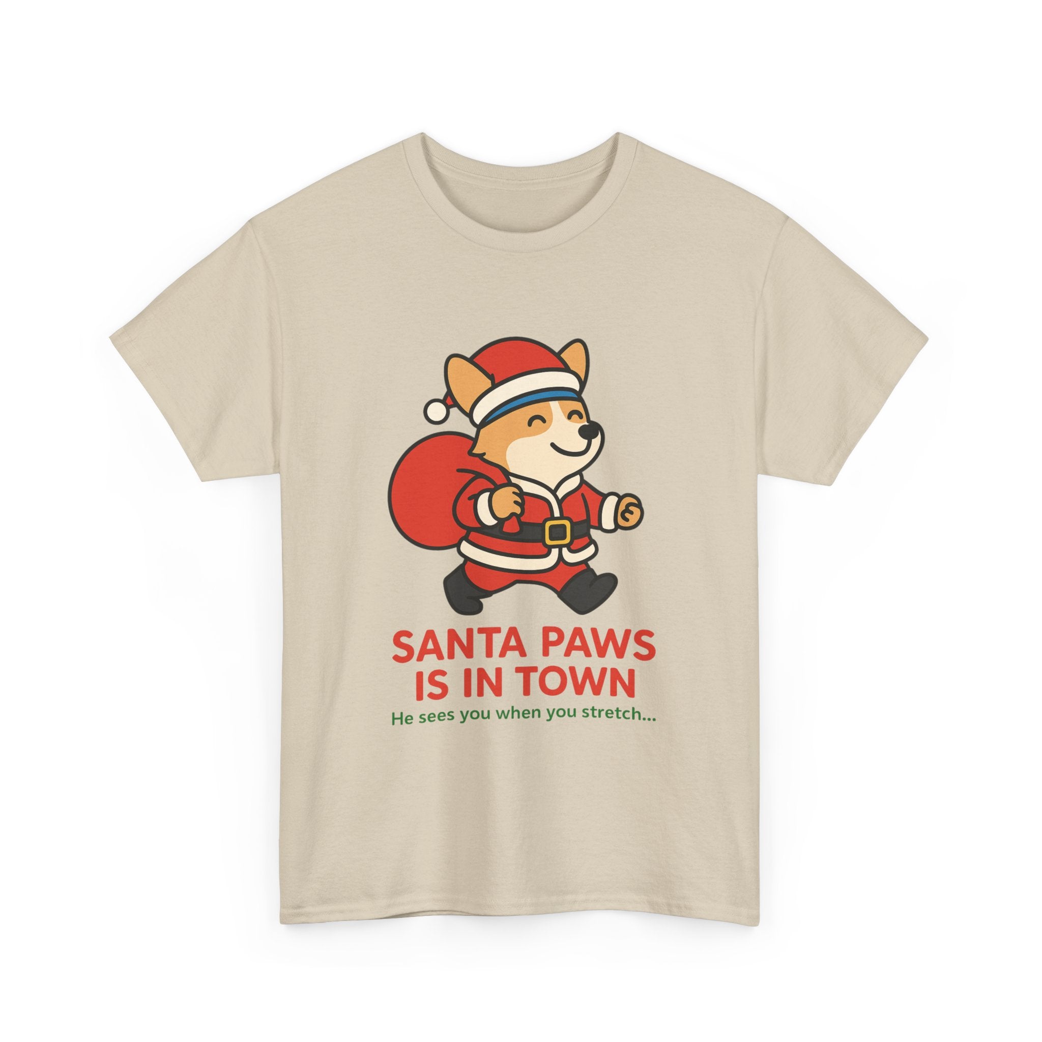 Santa Paws Is In Town – Holiday Cheer Tee